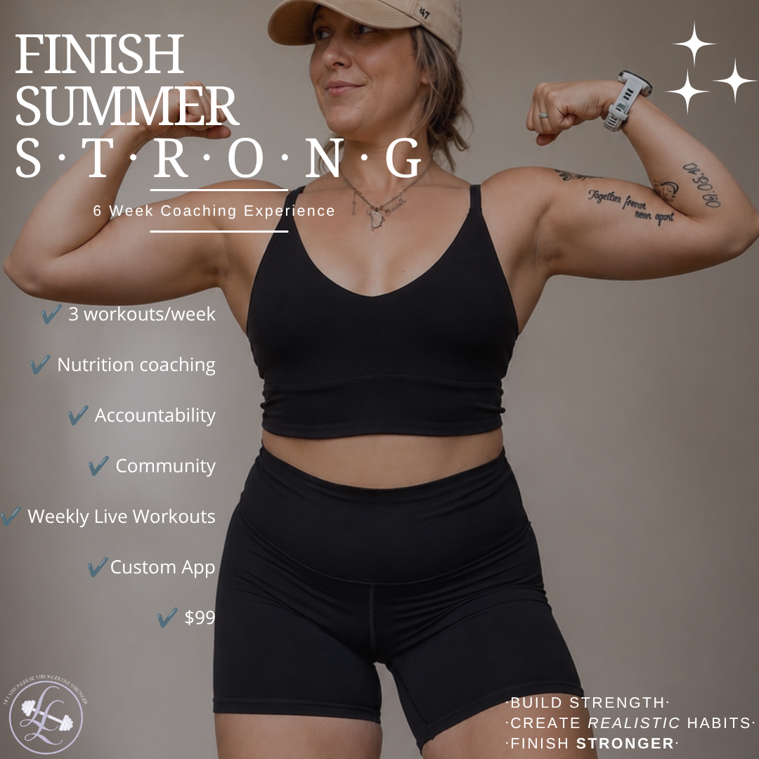 Finish Summer Strong โ 6-week online coaching experience with Lift & Live, starting July 27